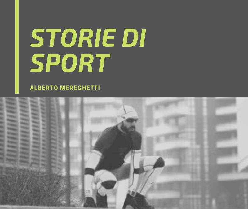 Alberto Mereghetti Storie di Sport